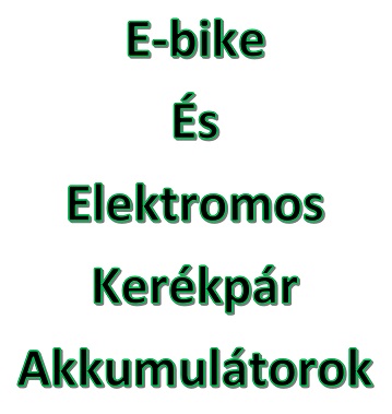 Elektromos kerékpár akkumulátorok
